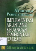 Akuntansi Pemerintahan : Implementasi Akuntansi Keuangan Pemerintah Daerah