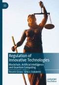 Regulation of Innovation Technologies