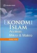 Ekonomi Islam: Analisis Mikro & Makro