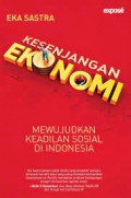 Kesenjangan Ekonomi: Mewujudkan Keadilan Sosial di Indonesia