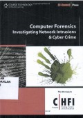 Computer Forensics Investigating Network Intrusions and Cybercrime