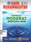 Suara Muhammadiyah : Manhaj Moderat Berkemajuan