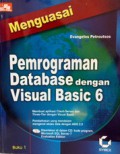 Menguasai Pemrograman Database dengan Visual Basic 6