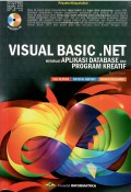 Visual Basic .Net (Membuat Aplikasi Database dan Program Kreatif)