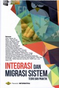 Integrasi dan Migrasi Sistem (Teori dan Praktik)