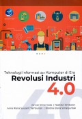Teknologi Informasi dan Komputer di Era Revolusi Industri 4.o