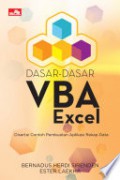 Dasar-Dasar VBA Excel Disertai Contoh Pembuatan Aplikasi Rekap Data