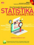 Cara Termudah Mengaplikasikan Statistika Non Parametrik