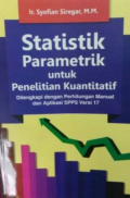 Statistik Parametrik untuk Penelitian Kuantitatif