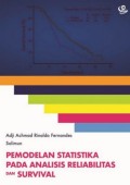 Pemodelan Statistika Pada Analisis Reliabilitas dan Survival