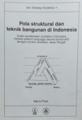 Pola Struktural dan Teknik Bangunan di Indonesia