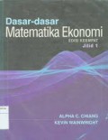 Dasar-Dasar Matematika Ekonomi Edisi 4 Jilid 1
