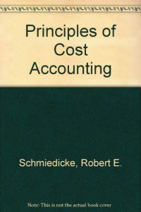 Principles of Cost Accounting (Pokok-pokok Akuntansi Biaya)