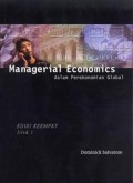 Managerial Economics dalam Perekonomian Global Edisi 4 Jilid 1