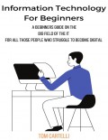 Information Technology for Beginners