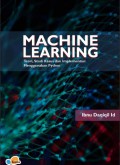 Machine Learning : Teori, Studi Kasus dan Implementasi Menggunakan Python