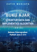 Buku Ajar Struktur Data dan Implementasi Algoritma (SDIA) Bahasa Pemrograman Python Java C C++