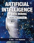 Artificial Intelligence in Data Mining Theories and Applications