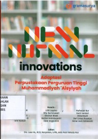 New Normal Innovations : Adaptasi Perpustakaan Perguruan Tinggi Muhammadiyah Aisyiyah
